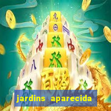 jardins aparecida de goiania